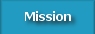 Mission